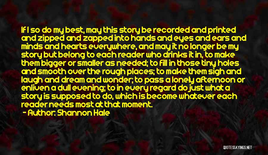 Best Narration Quotes By Shannon Hale
