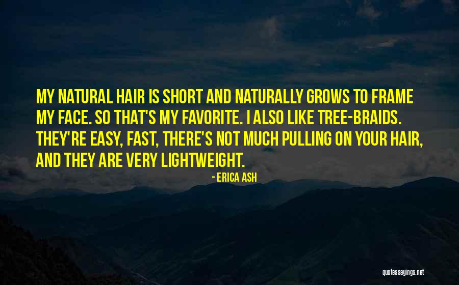 Best Natural Hair Quotes By Erica Ash