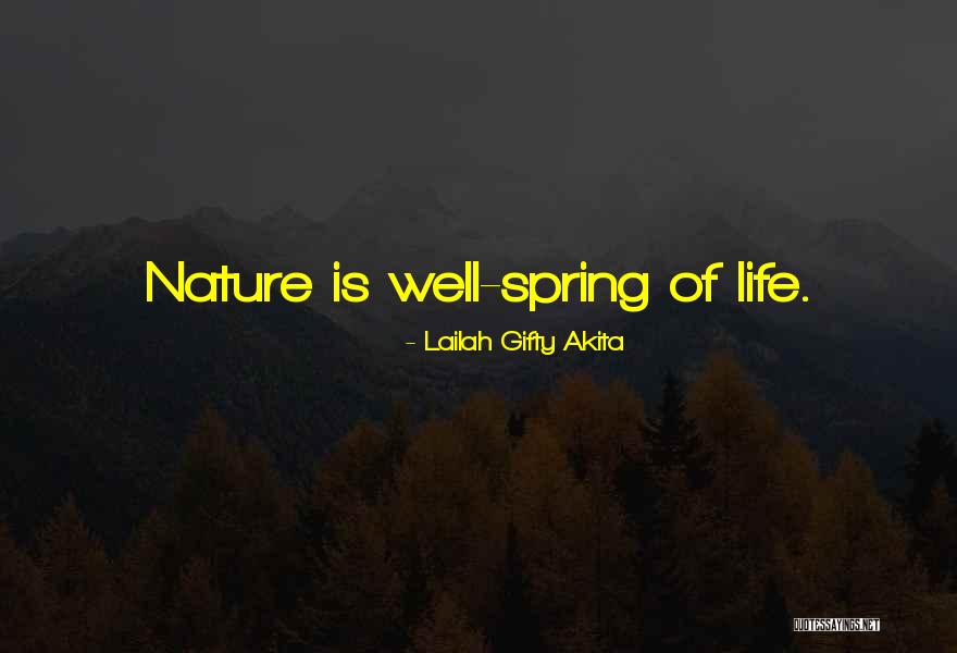 Best Nature Inspiring Quotes By Lailah Gifty Akita Best Nature Inspiring Quotes By Lailah Gifty Akita