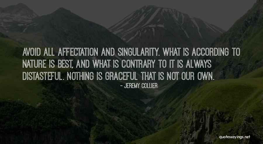 Best Nature Quotes By Jeremy Collier Best Nature Quotes By Jeremy Collier