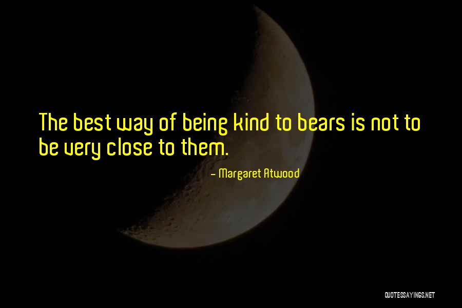 Best Nature Quotes By Margaret Atwood Best Nature Quotes By Margaret Atwood