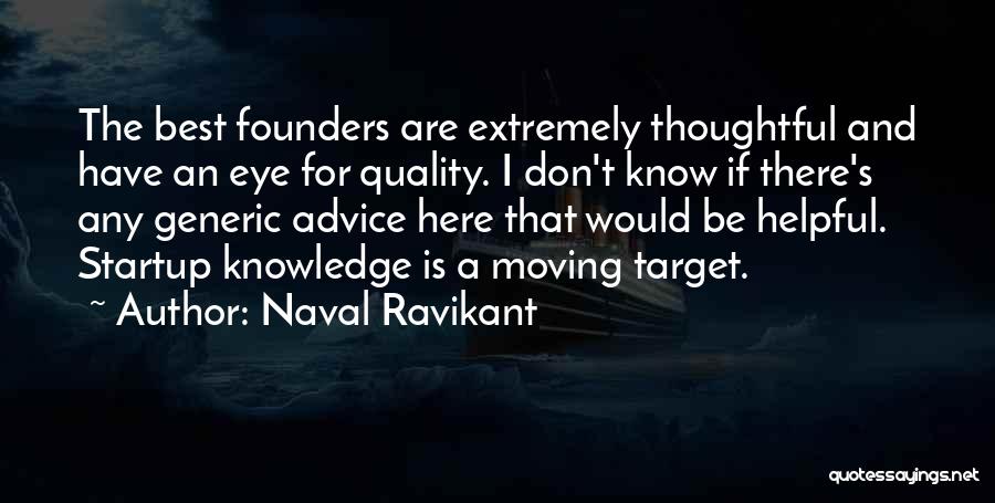 Best Naval Quotes By Naval Ravikant