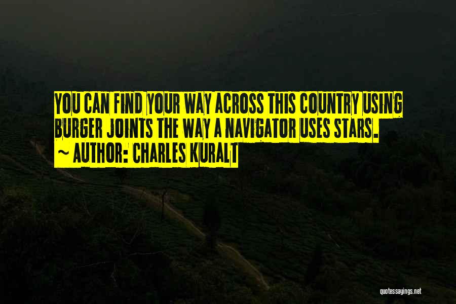 Best Navigator Quotes By Charles Kuralt