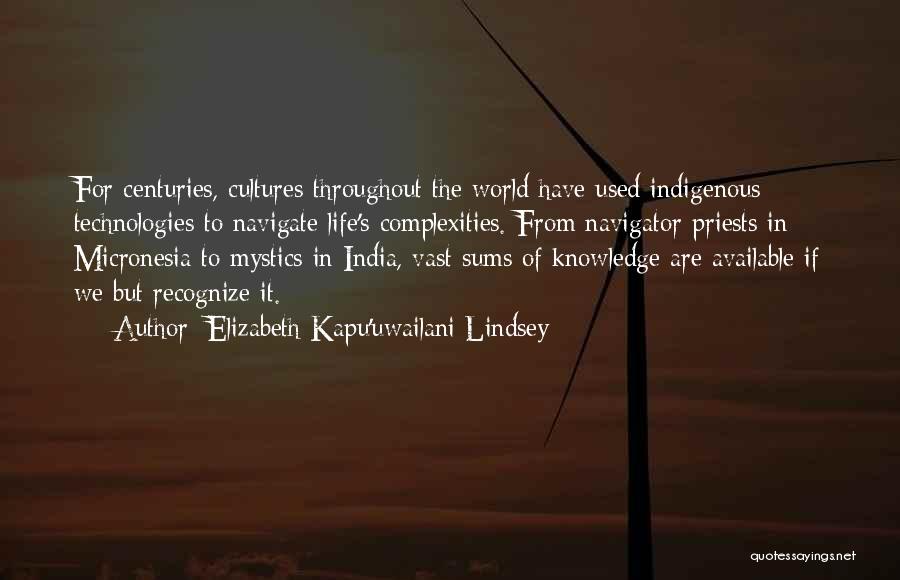Best Navigator Quotes By Elizabeth Kapu'uwailani Lindsey