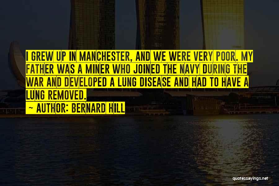 Best Navy Quotes By Bernard Hill