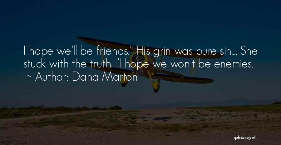 Best Navy Seal Quotes By Dana Marton