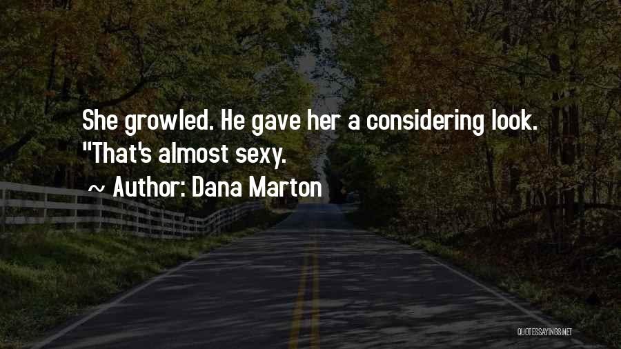 Best Navy Seal Quotes By Dana Marton