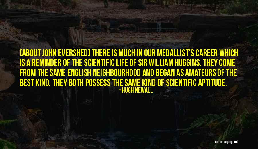 Best Neighbourhood Quotes By Hugh Newall