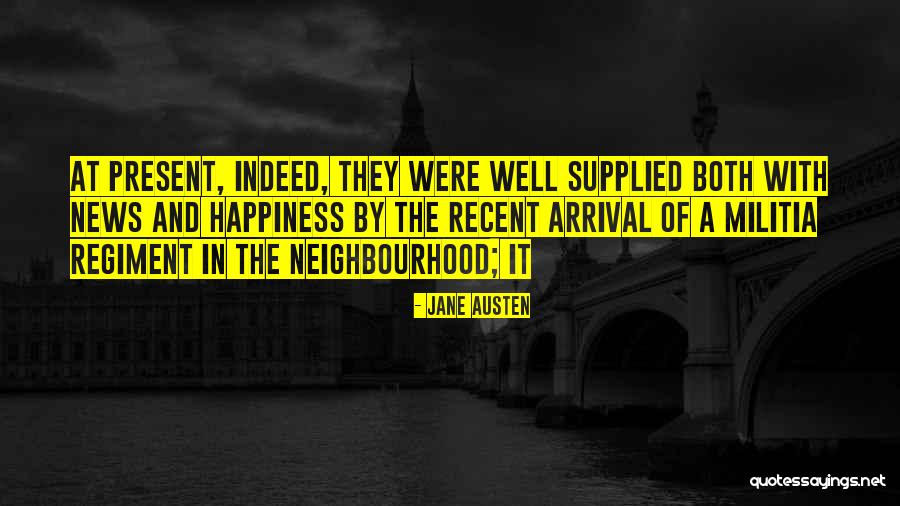 Best Neighbourhood Quotes By Jane Austen