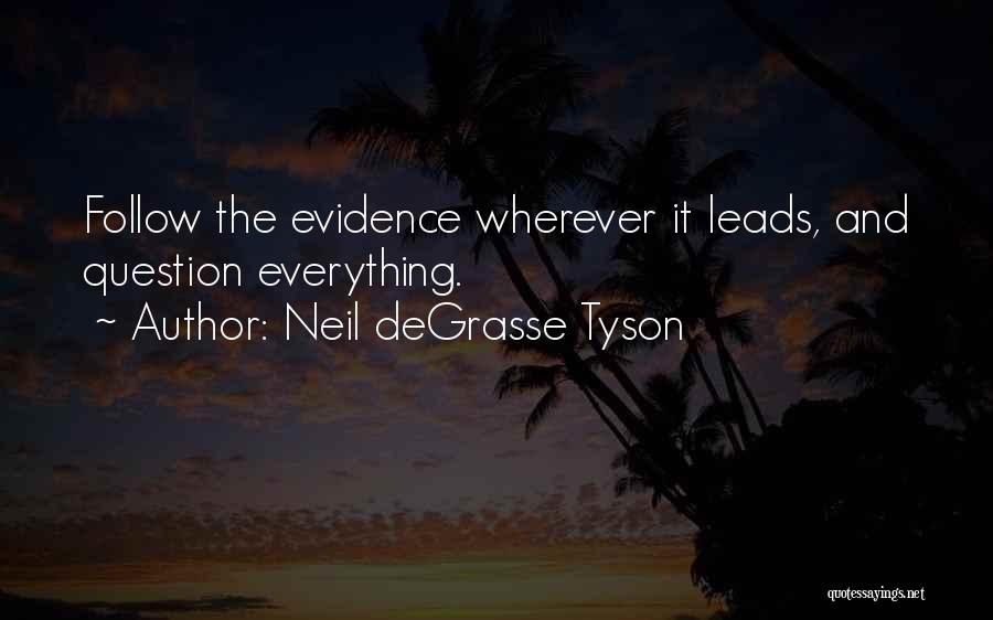 Best Neil Degrasse Quotes By Neil DeGrasse Tyson