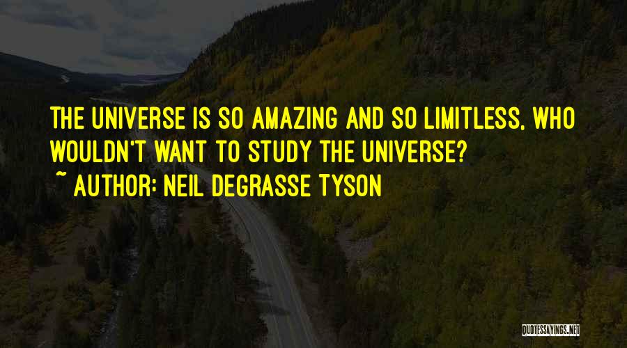 Best Neil Degrasse Quotes By Neil DeGrasse Tyson