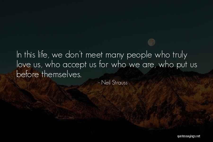 Best Neil Strauss Quotes By Neil Strauss