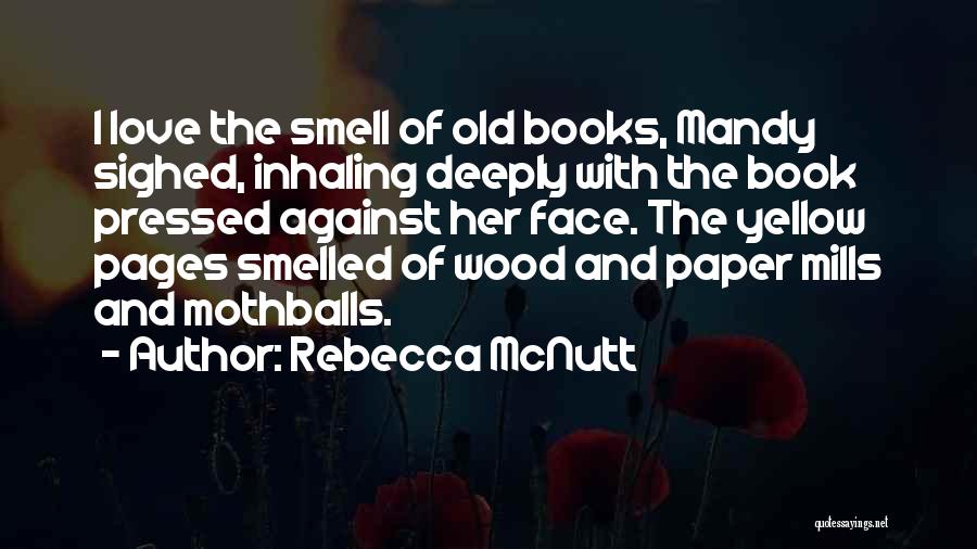 Best Nerd Love Quotes By Rebecca McNutt