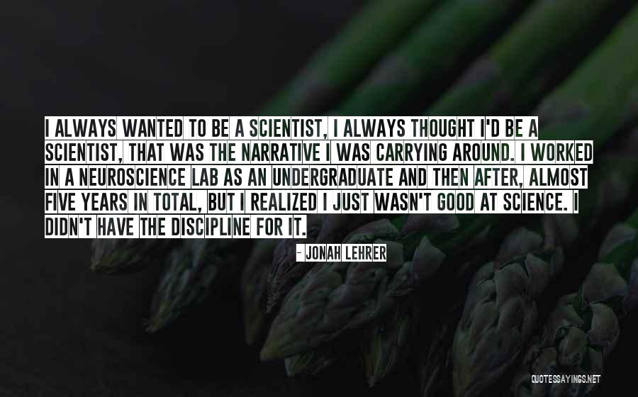 Best Neuroscience Quotes By Jonah Lehrer Best Neuroscience Quotes By Jonah Lehrer