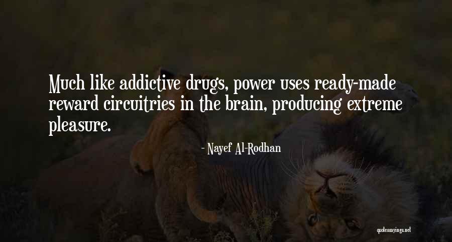 Best Neuroscience Quotes By Nayef Al-Rodhan Best Neuroscience Quotes By Nayef Al-Rodhan