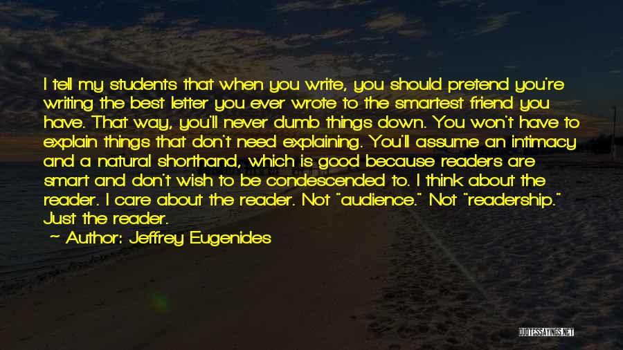Best Never Have I Ever Quotes By Jeffrey Eugenides