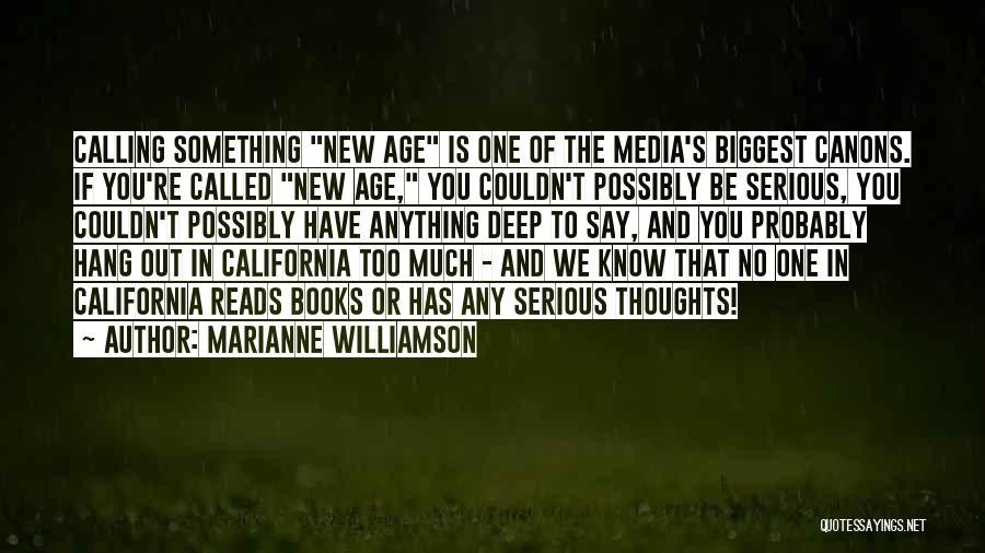 Best New Age Quotes By Marianne Williamson