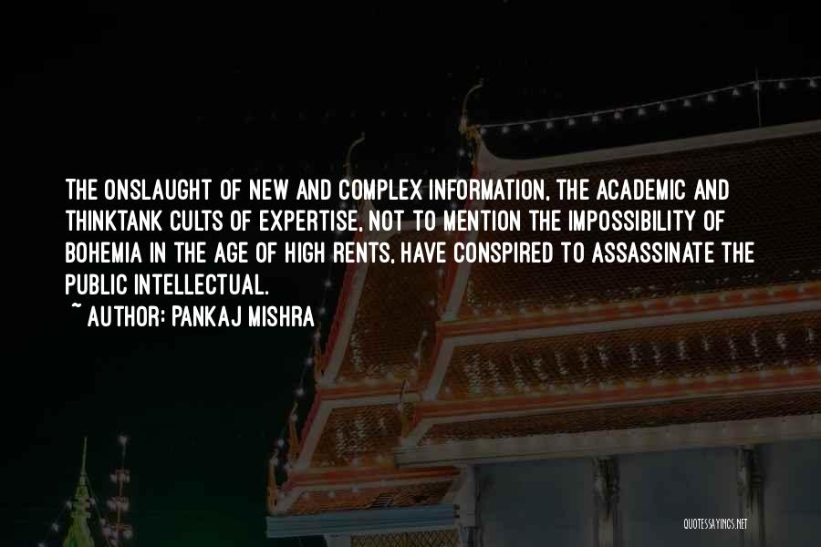 Best New Age Quotes By Pankaj Mishra