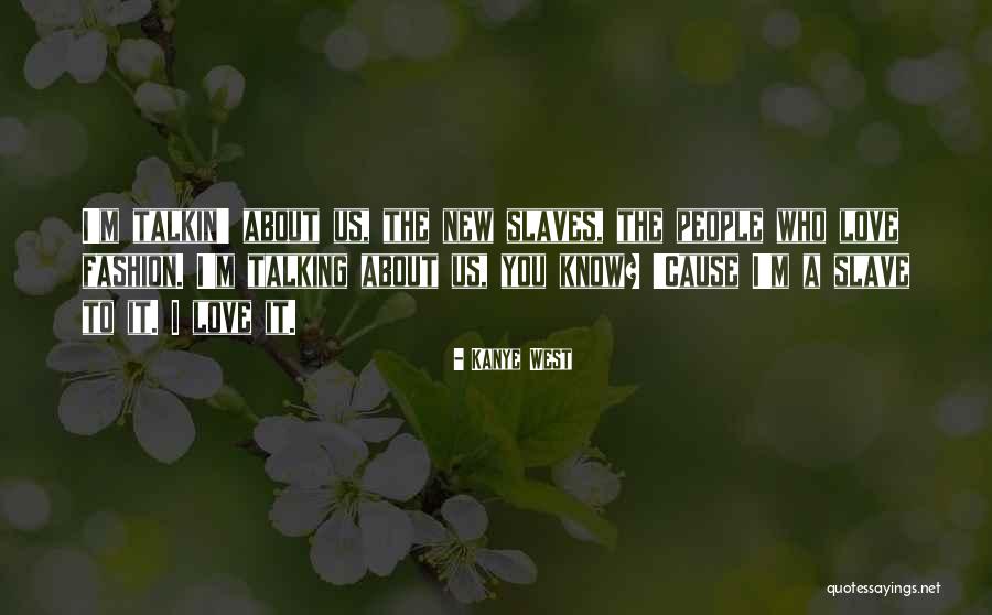 Best New Fashion Quotes By Kanye West Best New Fashion Quotes By Kanye West