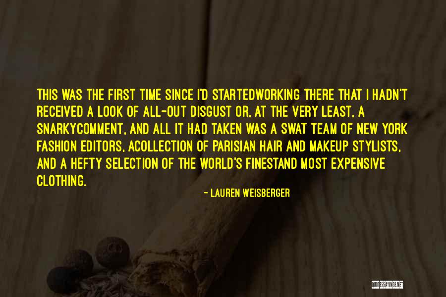 Best New Fashion Quotes By Lauren Weisberger Best New Fashion Quotes By Lauren Weisberger