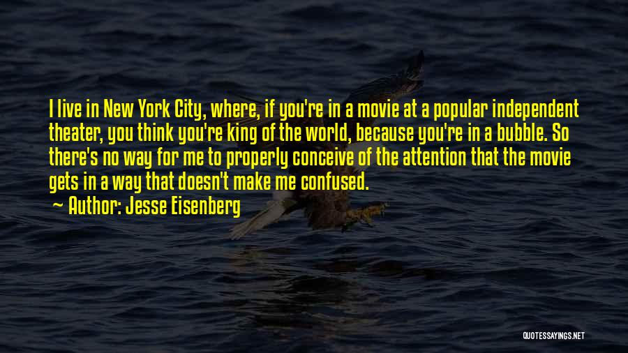 Best New York Movie Quotes By Jesse Eisenberg