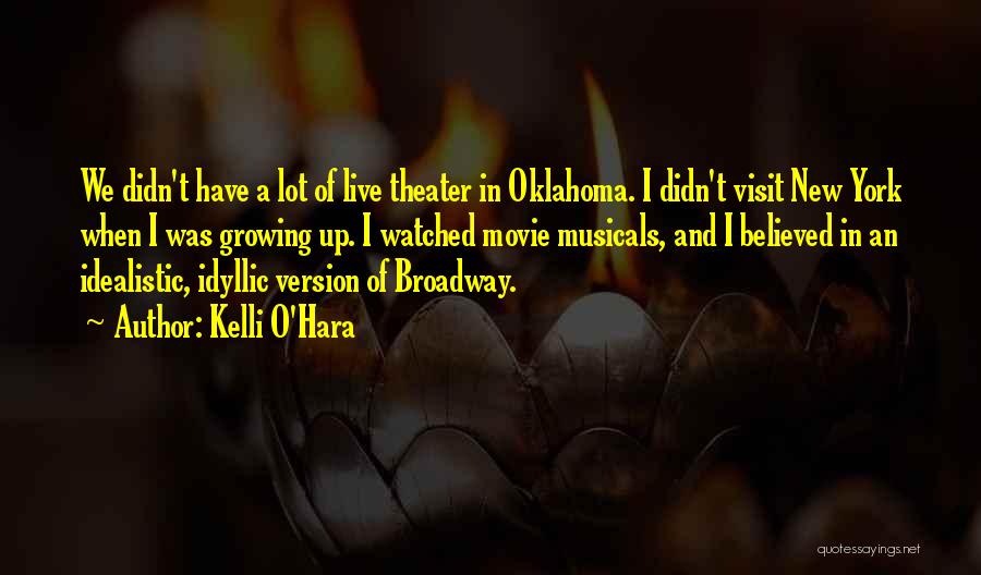 Best New York Movie Quotes By Kelli O'Hara
