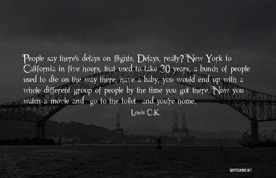 Best New York Movie Quotes By Louis C.K.