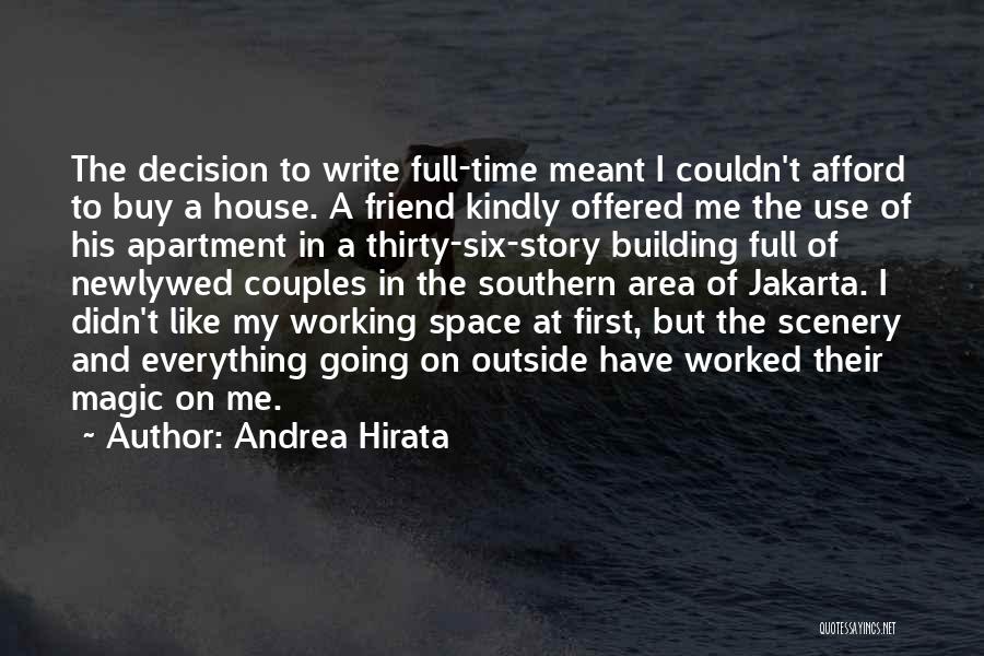 Best Newlywed Quotes By Andrea Hirata