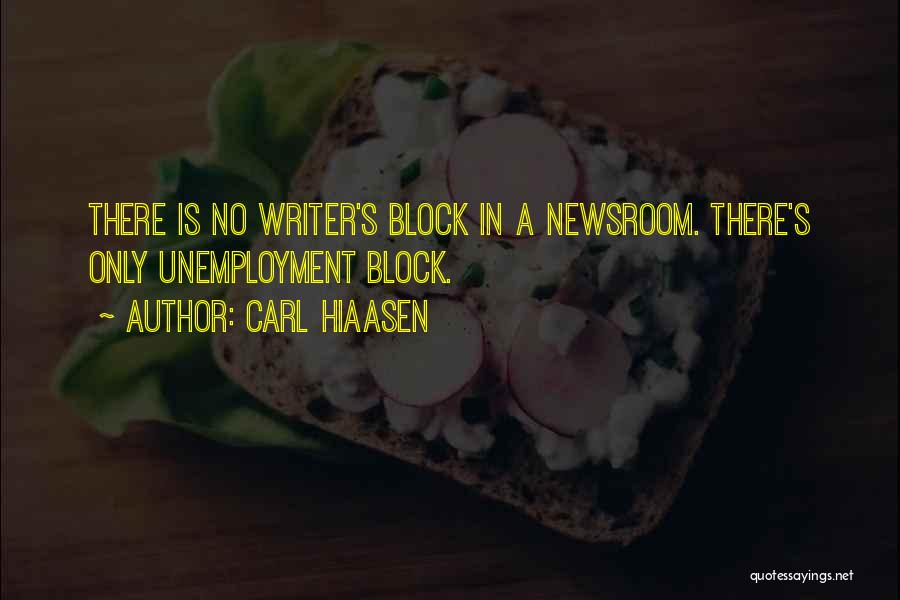 Best Newsroom Quotes By Carl Hiaasen