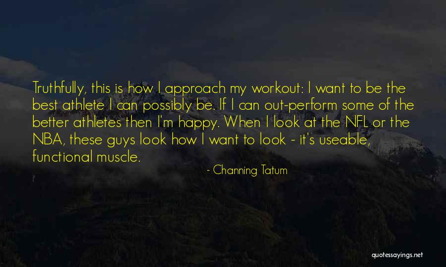 Best Nfl Quotes By Channing Tatum Best Nfl Quotes By Channing Tatum