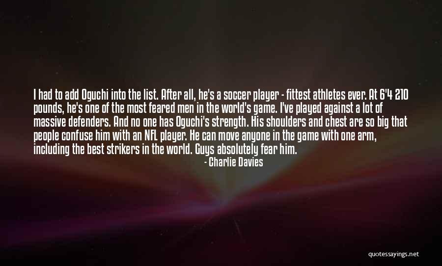 Best Nfl Quotes By Charlie Davies