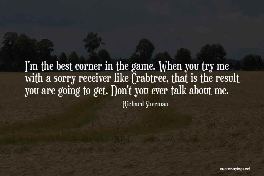 Best Nfl Quotes By Richard Sherman Best Nfl Quotes By Richard Sherman