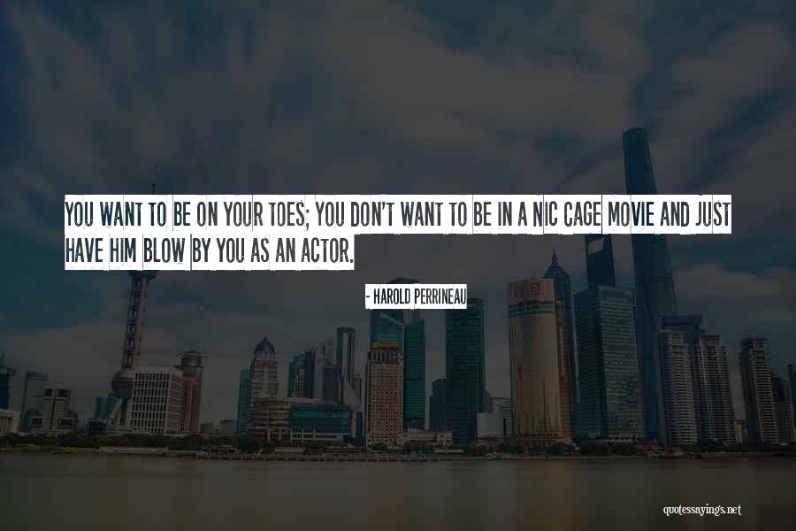 Best Nic Cage Quotes By Harold Perrineau Best Nic Cage Quotes By Harold Perrineau