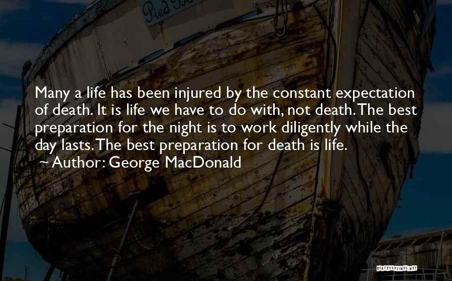 Best Night Life Quotes By George MacDonald