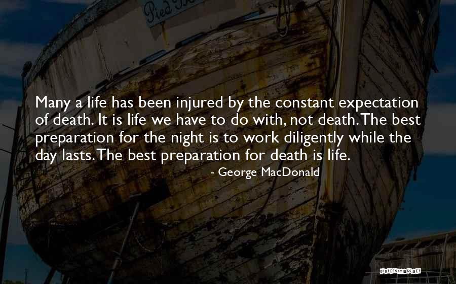 Best Night Life Quotes By George MacDonald