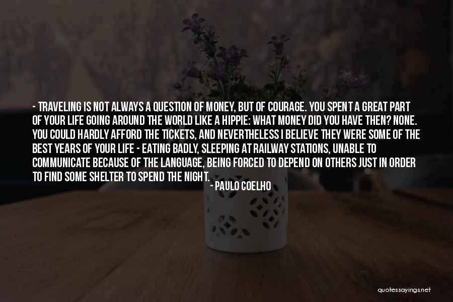 Best Night Life Quotes By Paulo Coelho