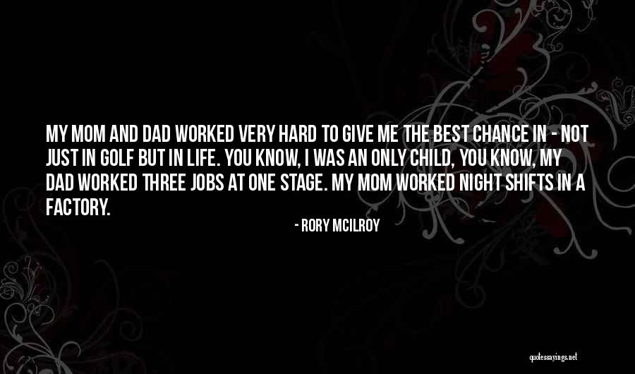 Best Night Life Quotes By Rory McIlroy