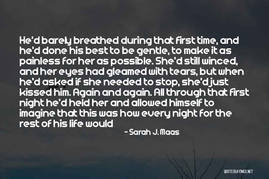 Best Night Life Quotes By Sarah J. Maas