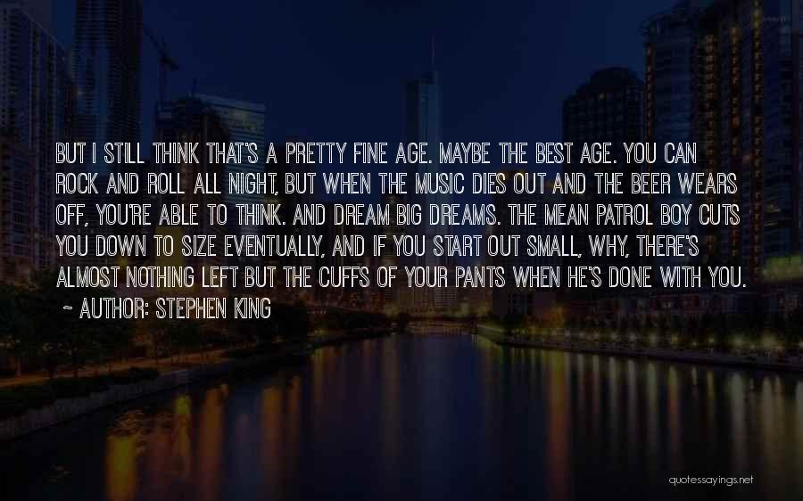 Best Night Out Quotes By Stephen King