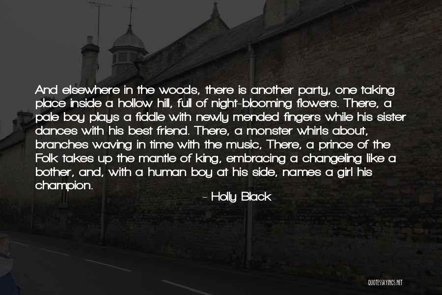 Best Night Time Quotes By Holly Black