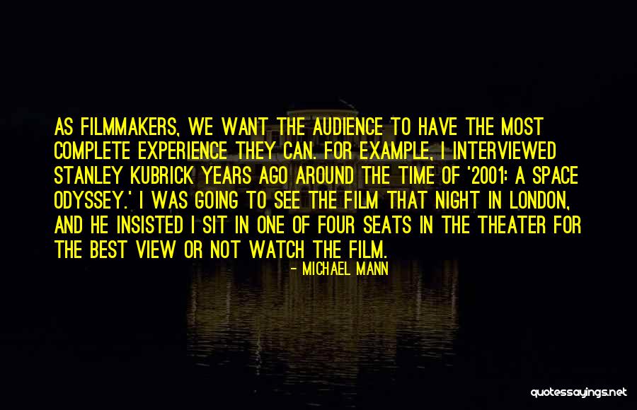 Best Night Time Quotes By Michael Mann