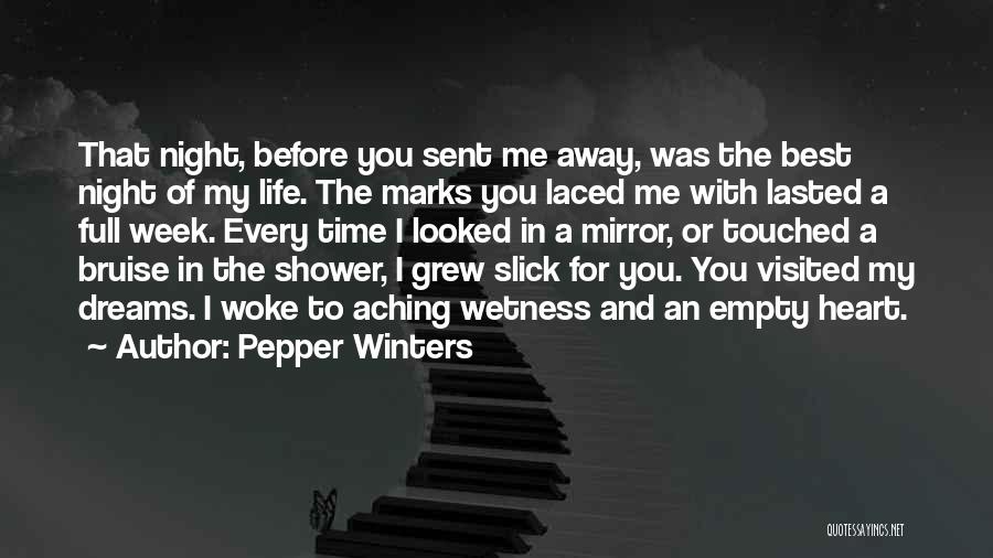 Best Night Time Quotes By Pepper Winters