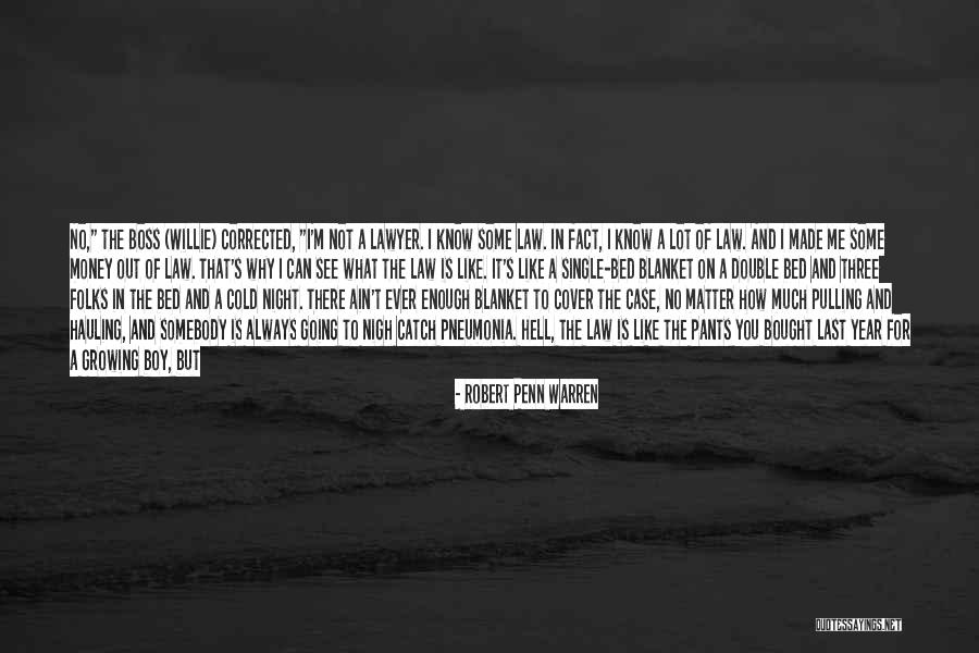 Best Night Time Quotes By Robert Penn Warren