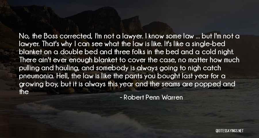 Best Night Time Quotes By Robert Penn Warren