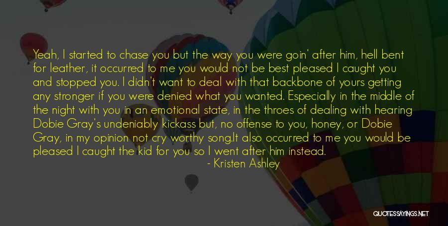 Best Night With Him Quotes By Kristen Ashley