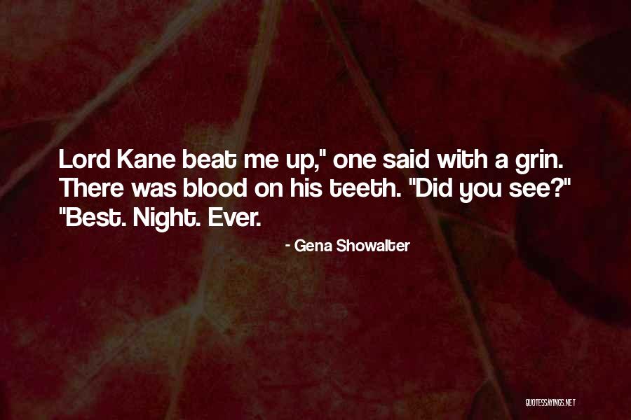 Best Night With You Quotes By Gena Showalter Best Night With You Quotes By Gena Showalter