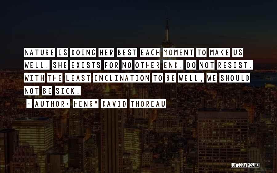 Best No End Quotes By Henry David Thoreau