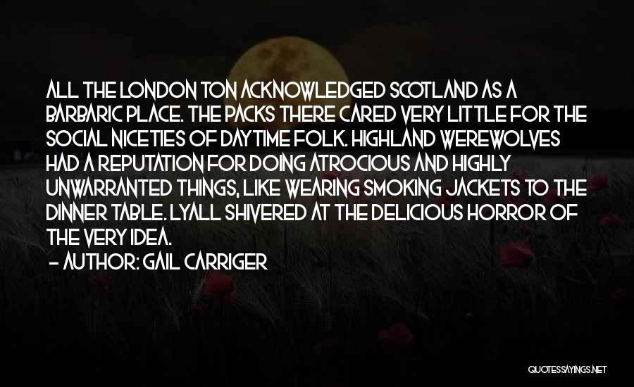 Best No Smoking Quotes By Gail Carriger