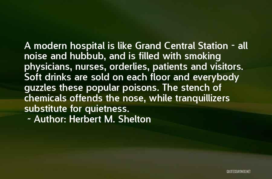 Best No Smoking Quotes By Herbert M. Shelton