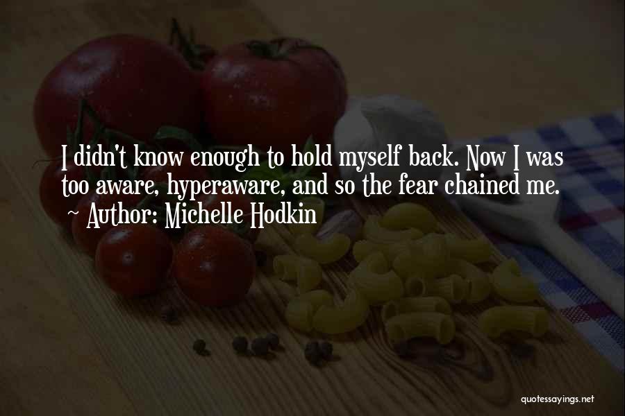 Best Noah Shaw Quotes By Michelle Hodkin